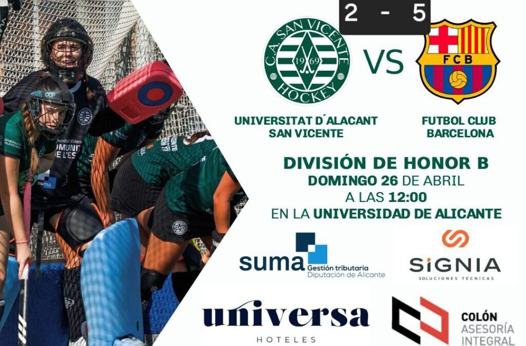DIVISIÓN DE HONOR B FEMENINO. PARTIDO APLAZADO CORRESPONDIENTE AL 26 DE ABRIL